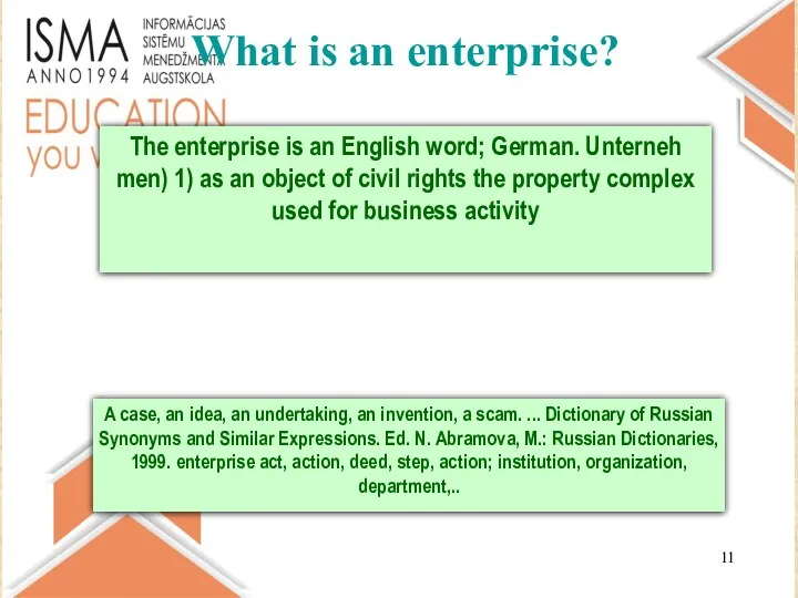 What is an enterprise?