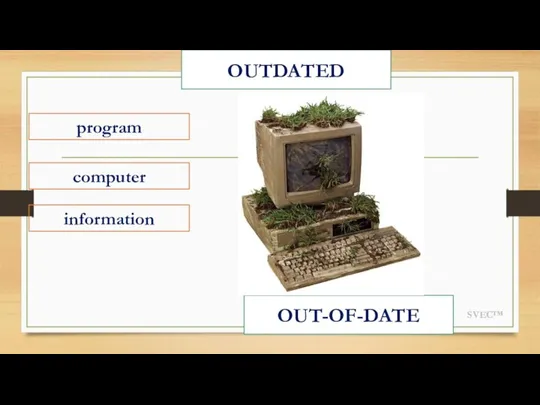 SVEC™ OUTDATED program computer information OUT-OF-DATE