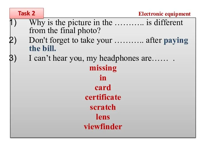 Electronic equipment Why is the picture in the ……….. is different from