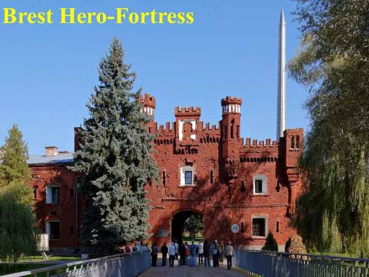 Brest Hero-Fortress