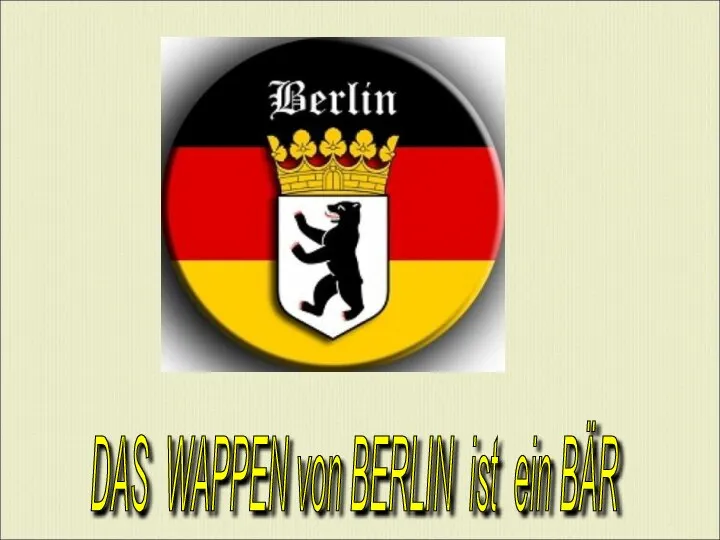 DAS WAPPEN von BERLIN ist ein BÄR