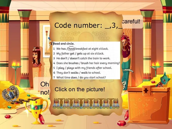 Click on the picture! 2) Code number: _,3,_