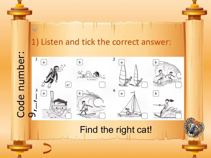 Find the right cat! Code number: 9,_,_
