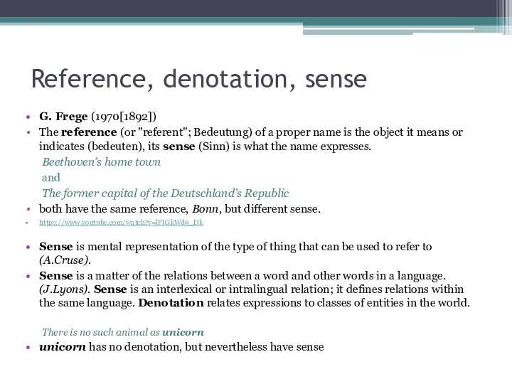 Reference, denotation, sense G. Frege (1970[1892]) The reference (or "referent"; Bedeutung) of