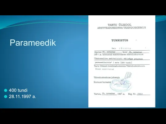 Parameedik 400 tundi 28.11.1997 a.