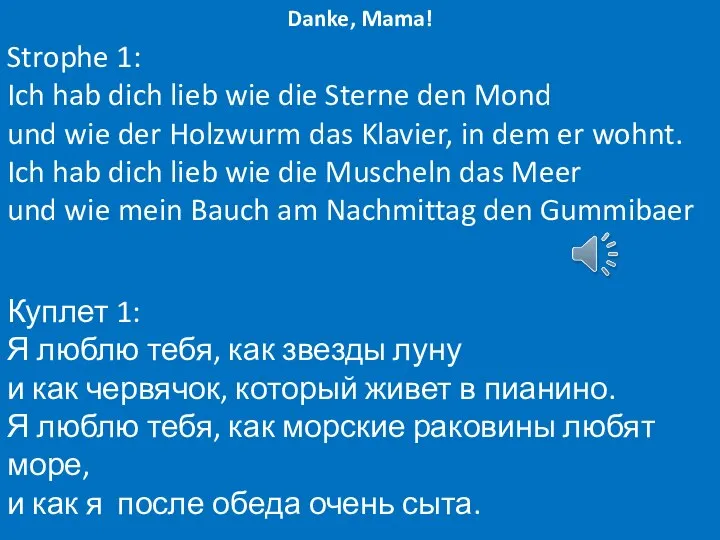 Danke, Mama! Strophe 1: Ich hab dich lieb wie die Sterne den