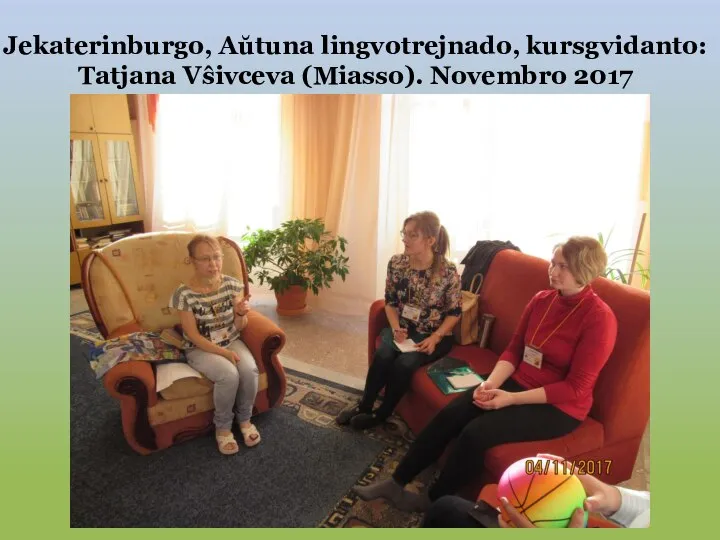 Jekaterinburgo, Aŭtuna lingvotrejnado, kursgvidanto: Tatjana Vŝivceva (Miasso). Novembro 2017