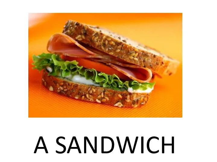 A SANDWICH