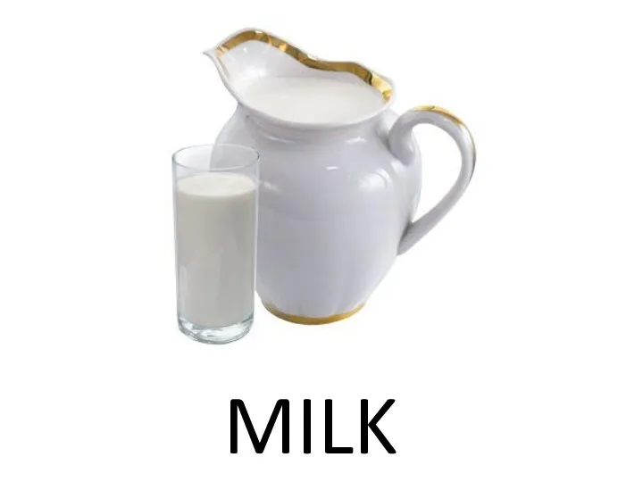 MILK