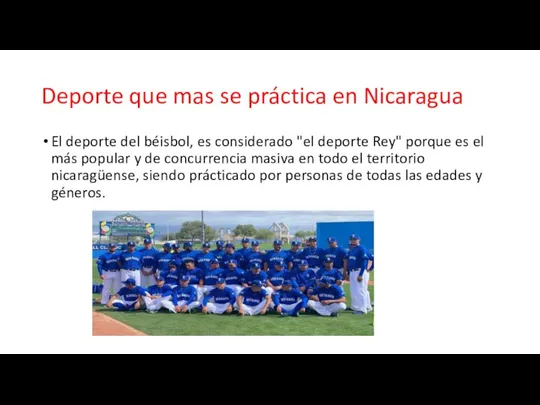 Deporte que mas se práctica en Nicaragua El deporte del béisbol, es