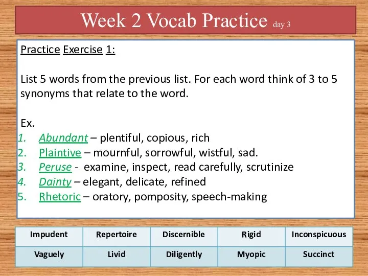 Week 2 Vocab Practice day 3 Practice Exercise 1: List 5 words