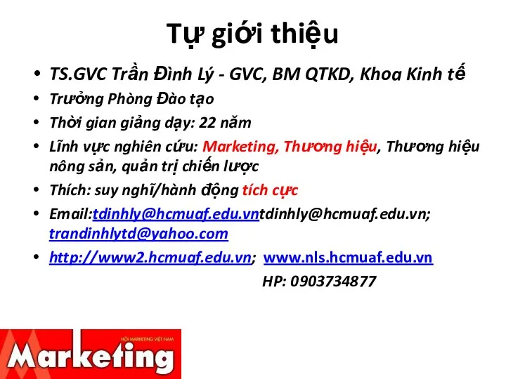 Tự giới thiệu TS.GVC Trần Đình Lý - GVC, BM QTKD, Khoa