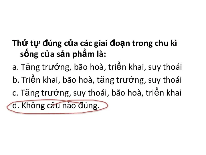 Thứ tự đúng của các giai đoạn trong chu kì sống của