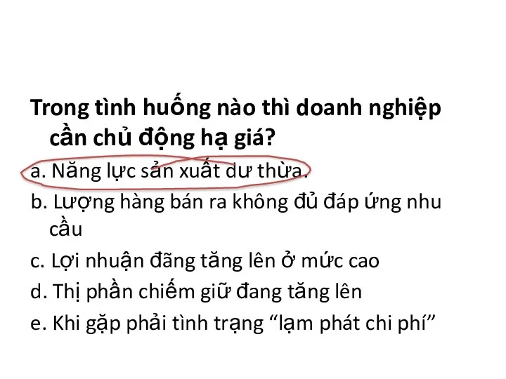 Trong tình huống nào thì doanh nghiệp cần chủ động hạ giá?