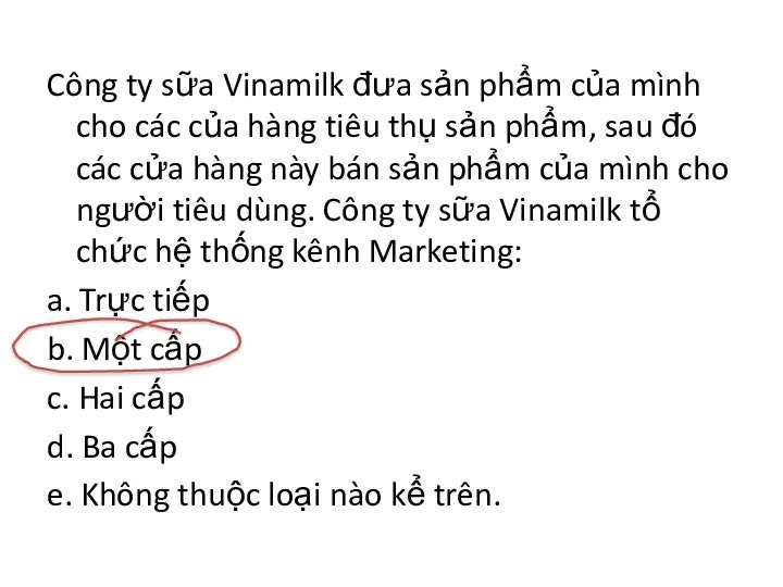 Công ty sữa Vinamilk đưa sản phẩm của mình cho các của