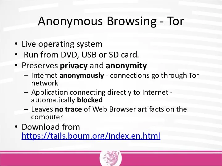 Anonymous Browsing - Tor Live operating system Run from DVD, USB or