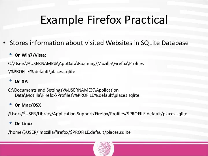 Example Firefox Practical Stores information about visited Websites in SQLite Database On