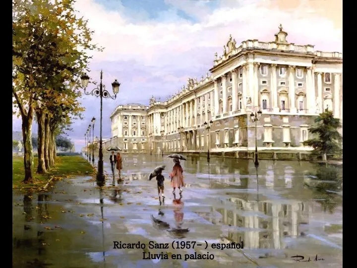 Ricardo Sanz (1957- ) español Lluvia en palacio