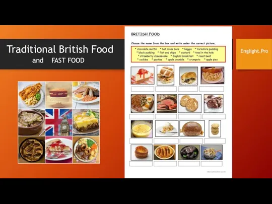 Traditional British Food Englight.Pro and FAST FOOD