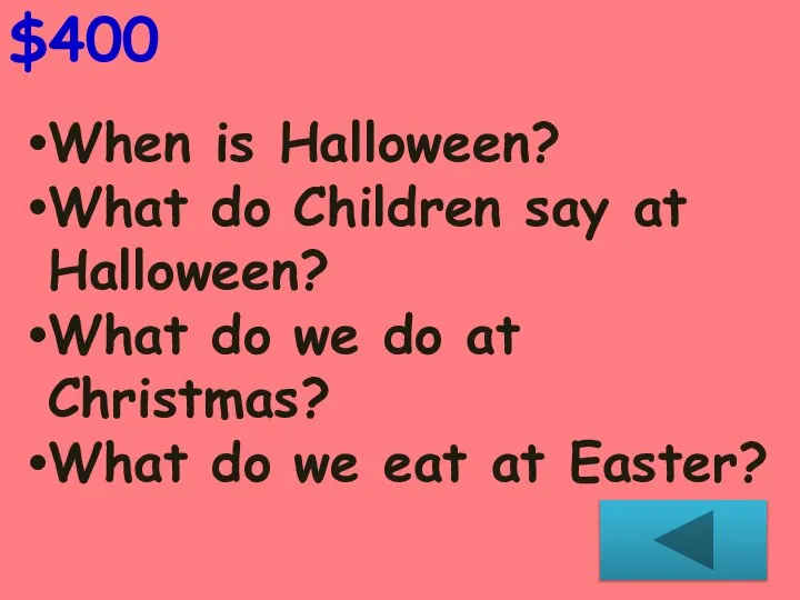 When is Halloween? What do Children say at Halloween? What do we