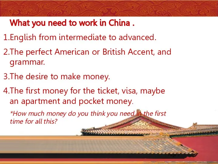 Page What you need to work in China . English from intermediate