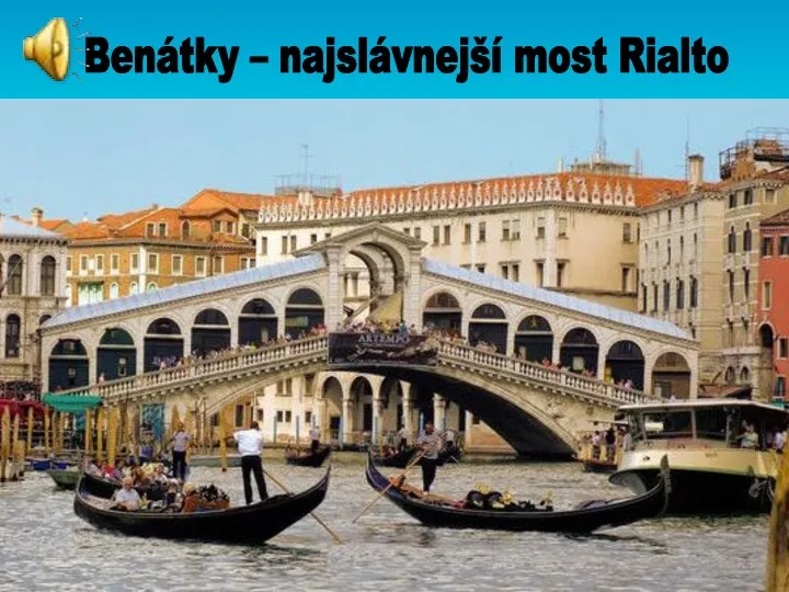 Benátky – najslávnejší most Rialto