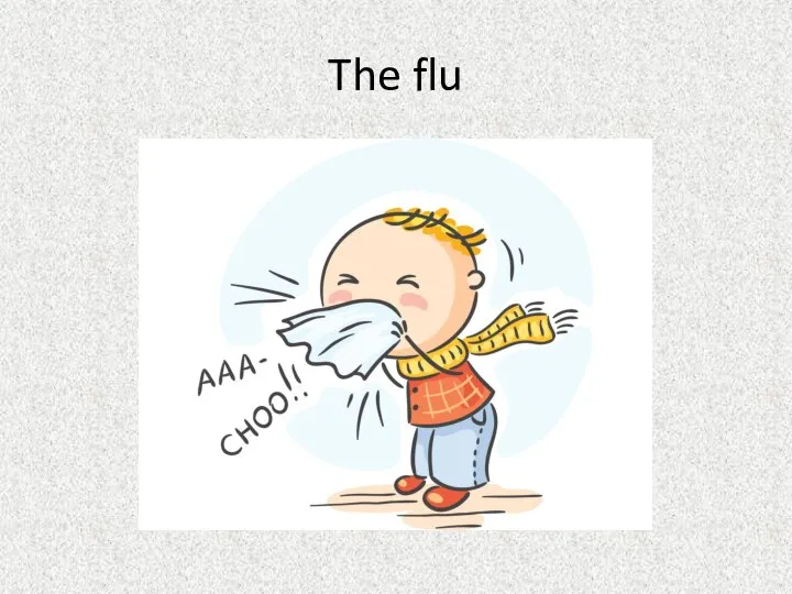 The flu