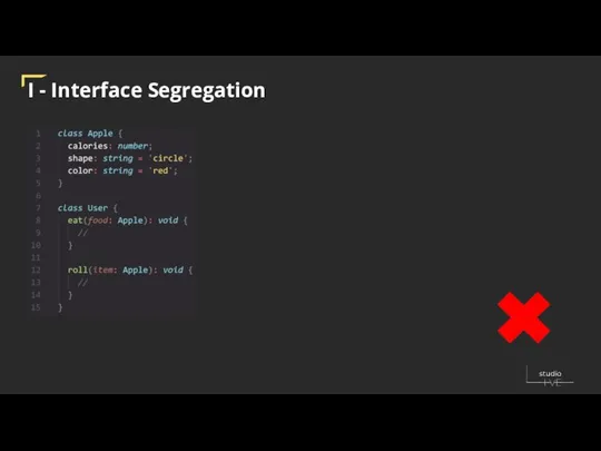 I - Interface Segregation
