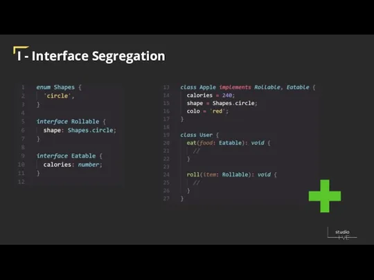 I - Interface Segregation