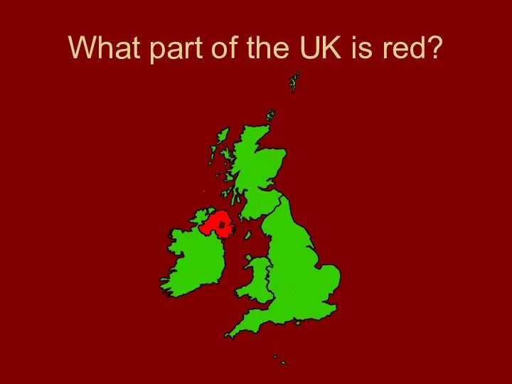 What part of the UK is red?