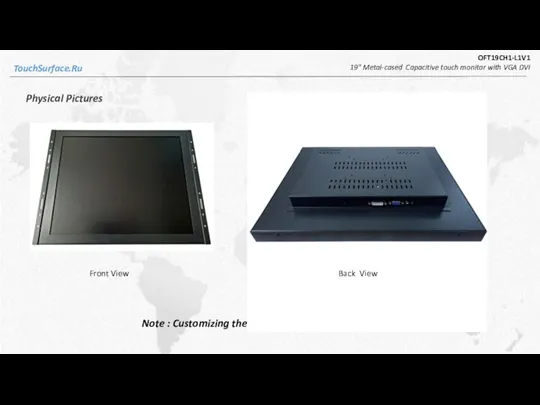 TouchSurface.Ru OFT19CH1-L1V1 19" Metal-cased Capacitive touch monitor with VGA DVI Physical Pictures