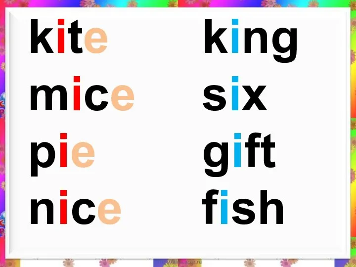 kite king mice six pie gift nice fish