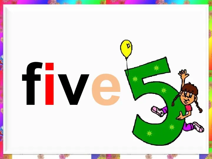 five