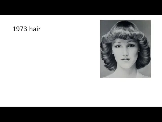 1973 hair