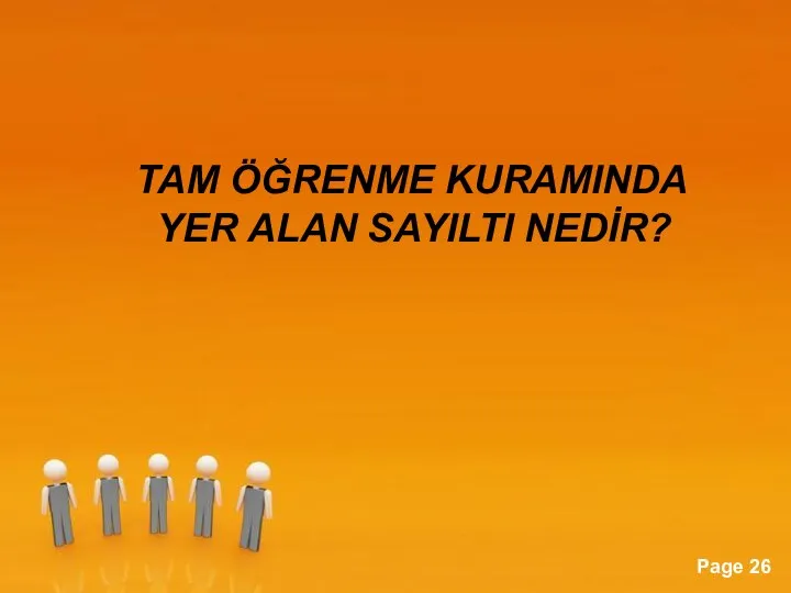 TAM ÖĞRENME KURAMINDA YER ALAN SAYILTI NEDİR?