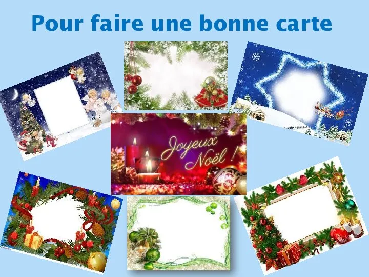 Pour faire une bonne carte