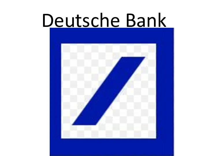 Deutsche Bank