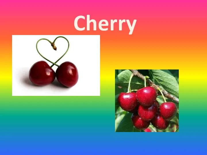 Cherry