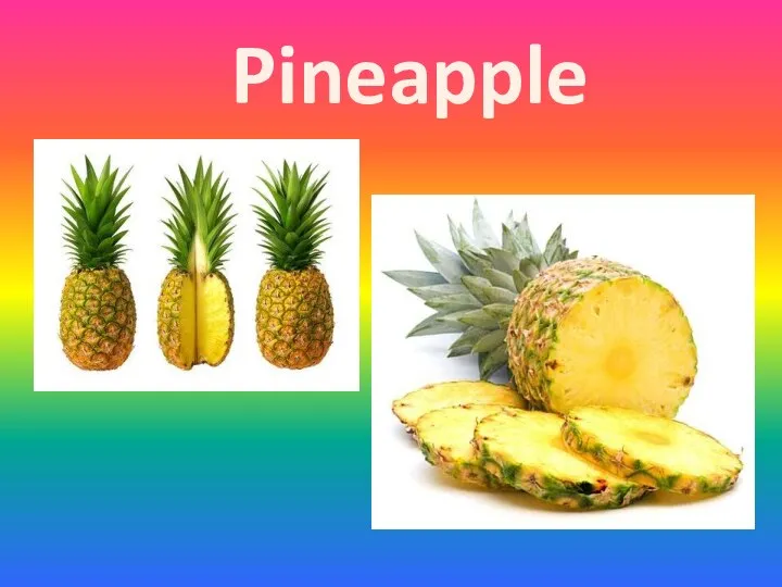 Pineapple