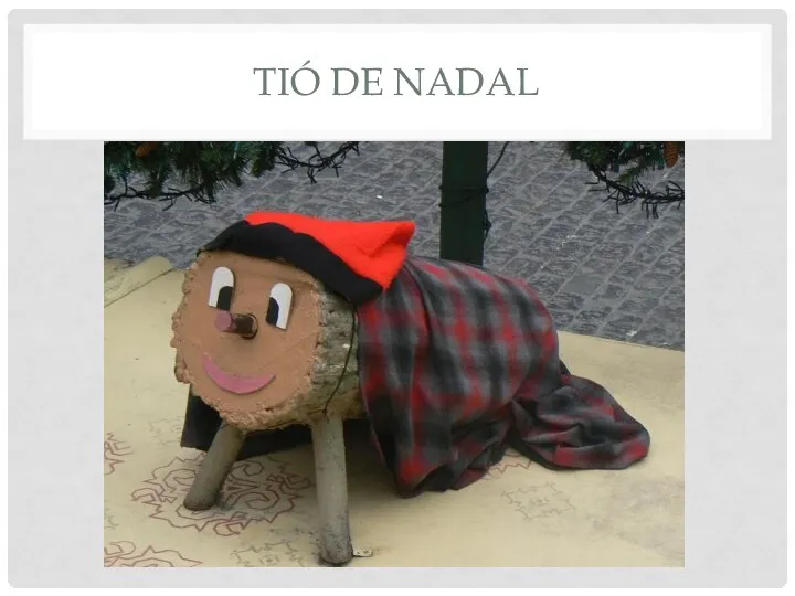 TIÓ DE NADAL