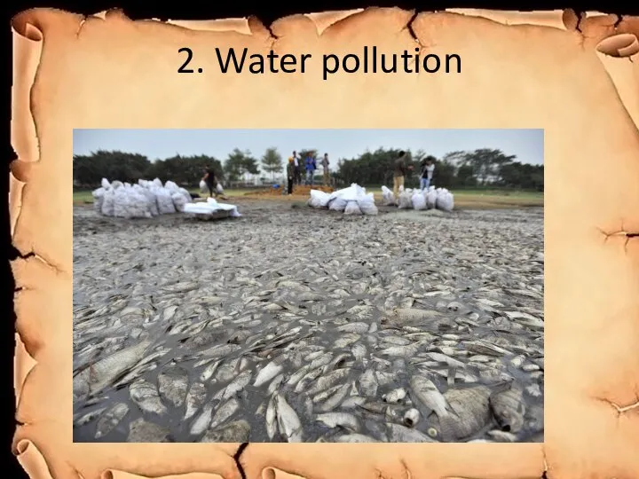 2. Water pollution