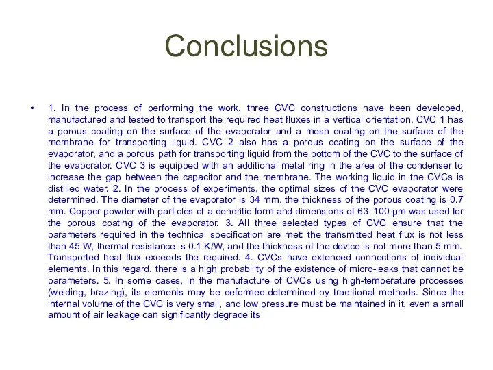 Conclusions 1. In the process of performing the work, three CVC constructions