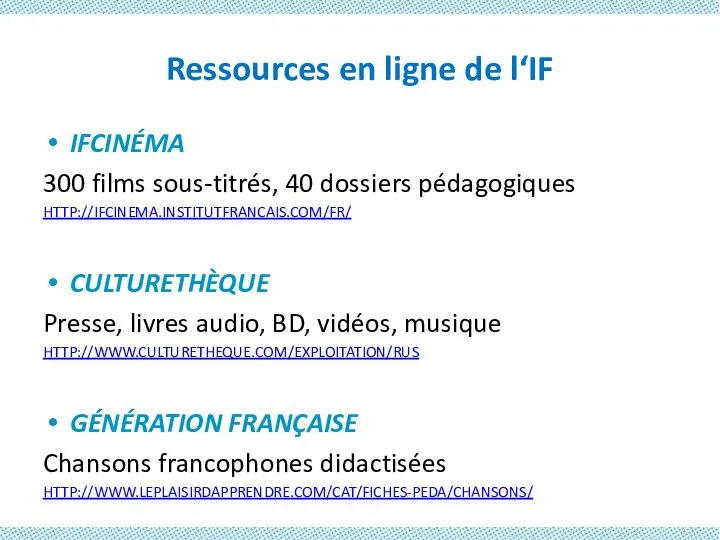 Ressources en ligne de l‘IF IFCINÉMA 300 films sous-titrés, 40 dossiers pédagogiques