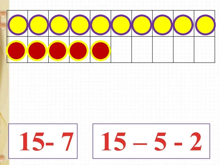 15- 7 15 – 5 - 2