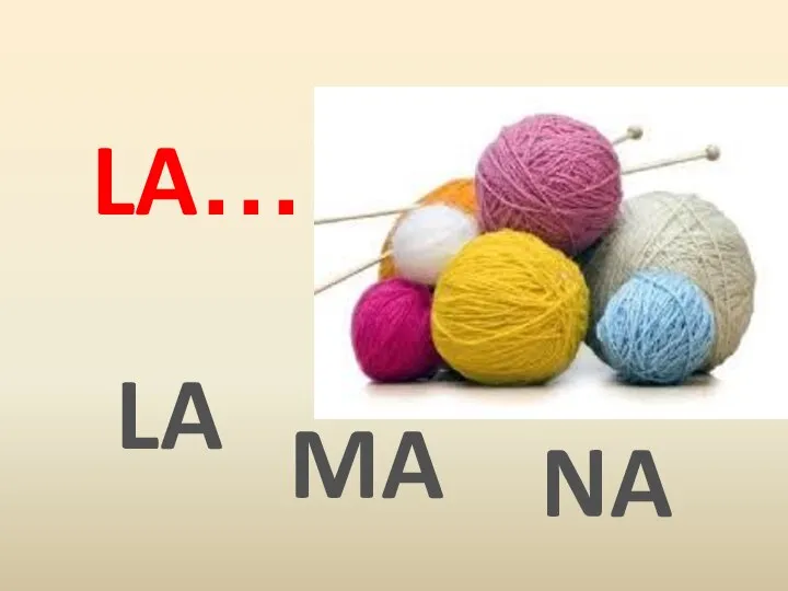 LA LA… MA NA