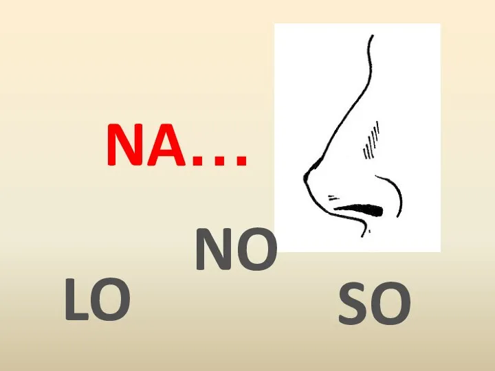 LO NA… NO SO