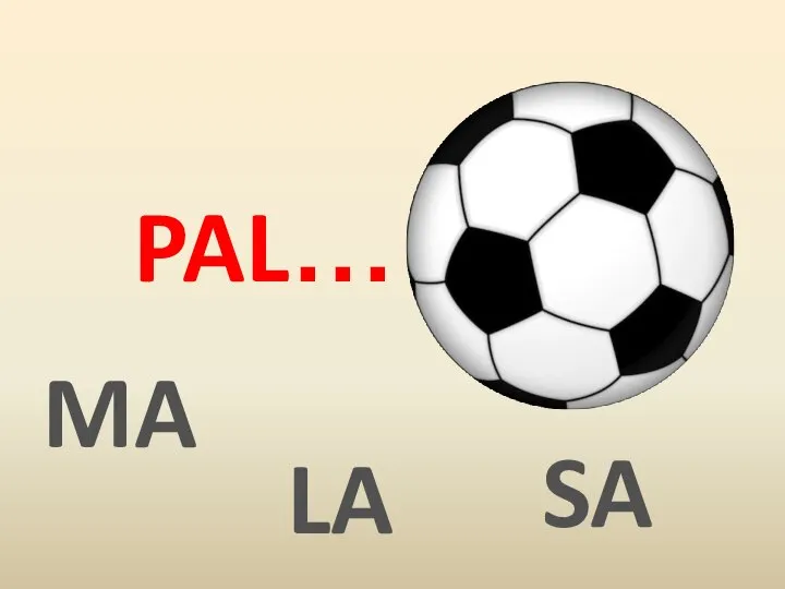 LA PAL… MA SA