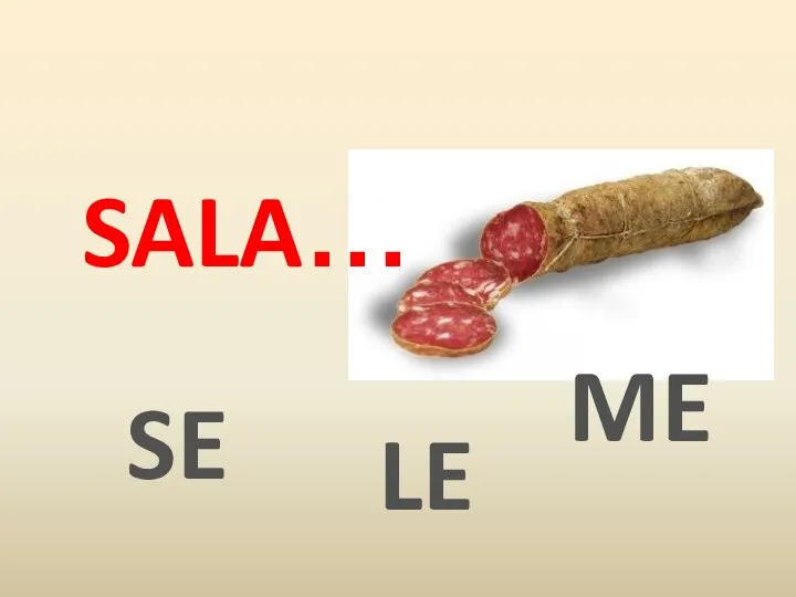 SE SALA… LE ME