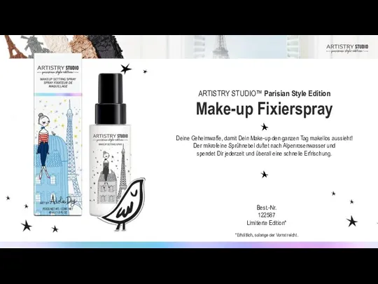 ARTISTRY STUDIO™ Parisian Style Edition Make-up Fixierspray Deine Geheimwaffe, damit Dein Make-up
