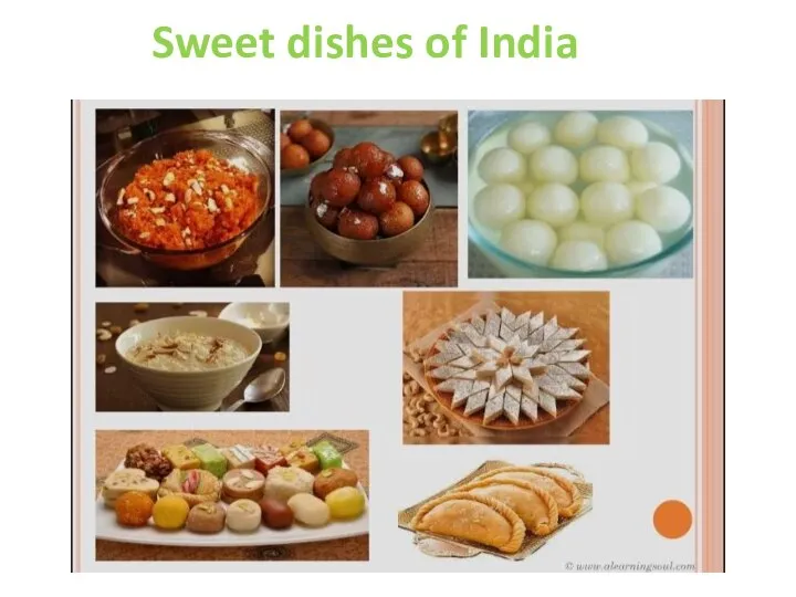 Sweet dishes of India